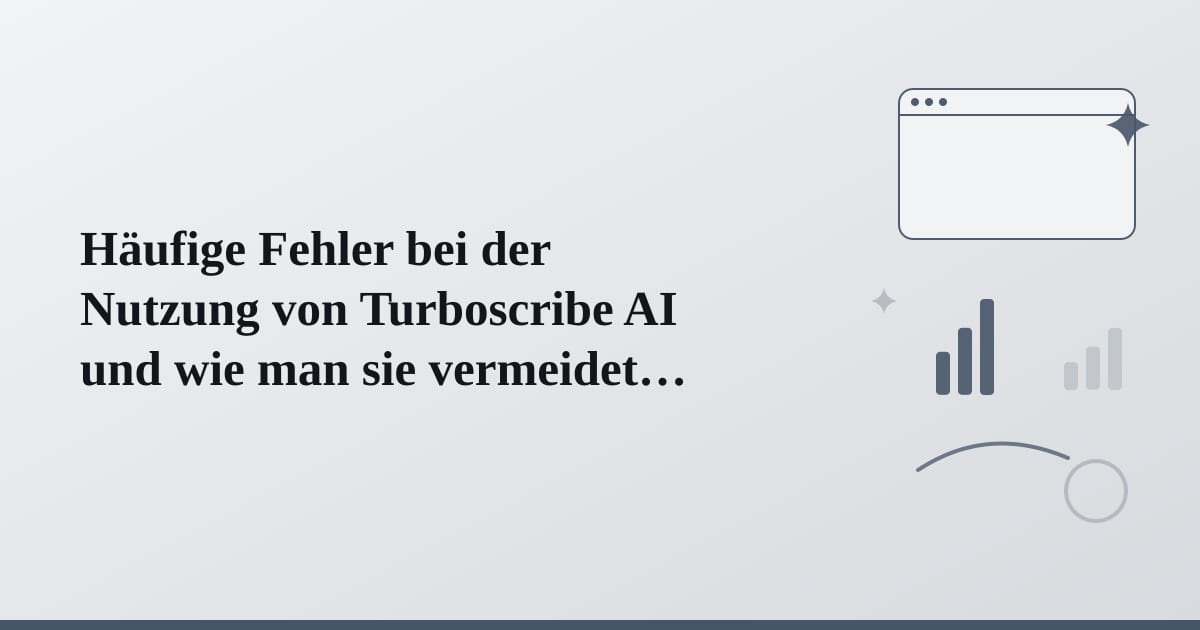 Editorial illustration for the section on häufige fehler bei der nutzung von turboscribe ai und wie