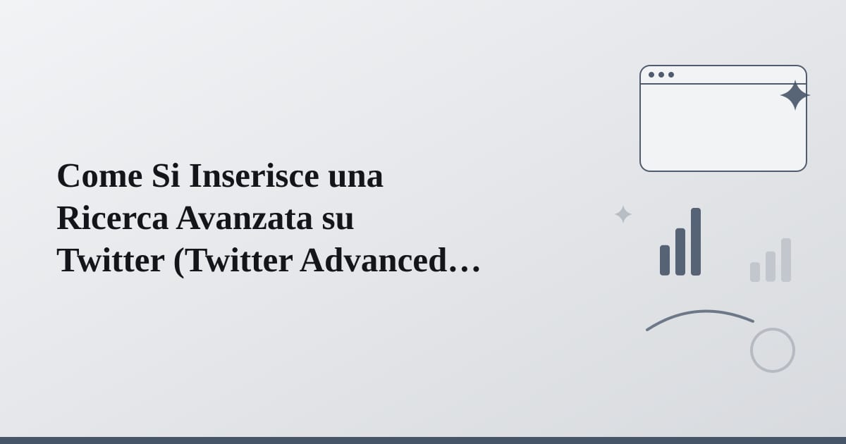 Editorial illustration for the section on come si inserisce una ricerca avanzata su twitter