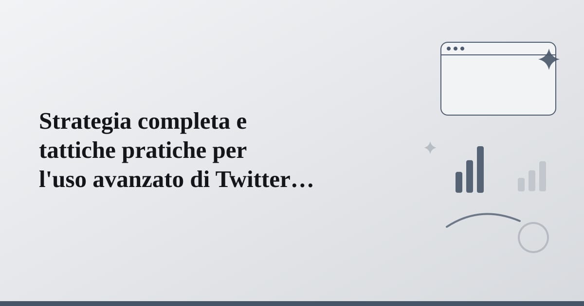 Editorial illustration for the section on strategia completa e tattiche pratiche per l'uso avanzato di twitter