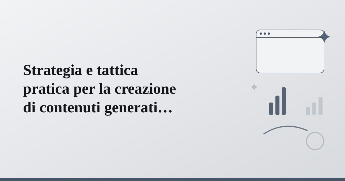 Editorial illustration for the section on strategia e tattica pratica per la creazione di contenuti generati