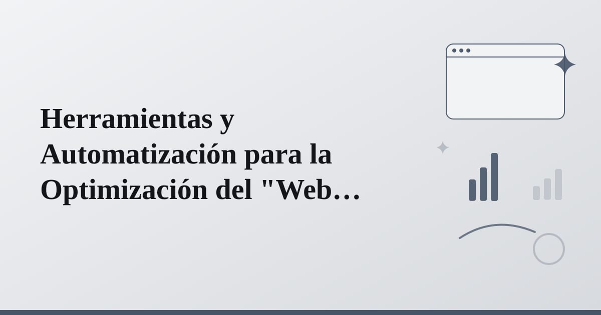 Editorial illustration for the section on herramientas y automatización para la optimización del web torso