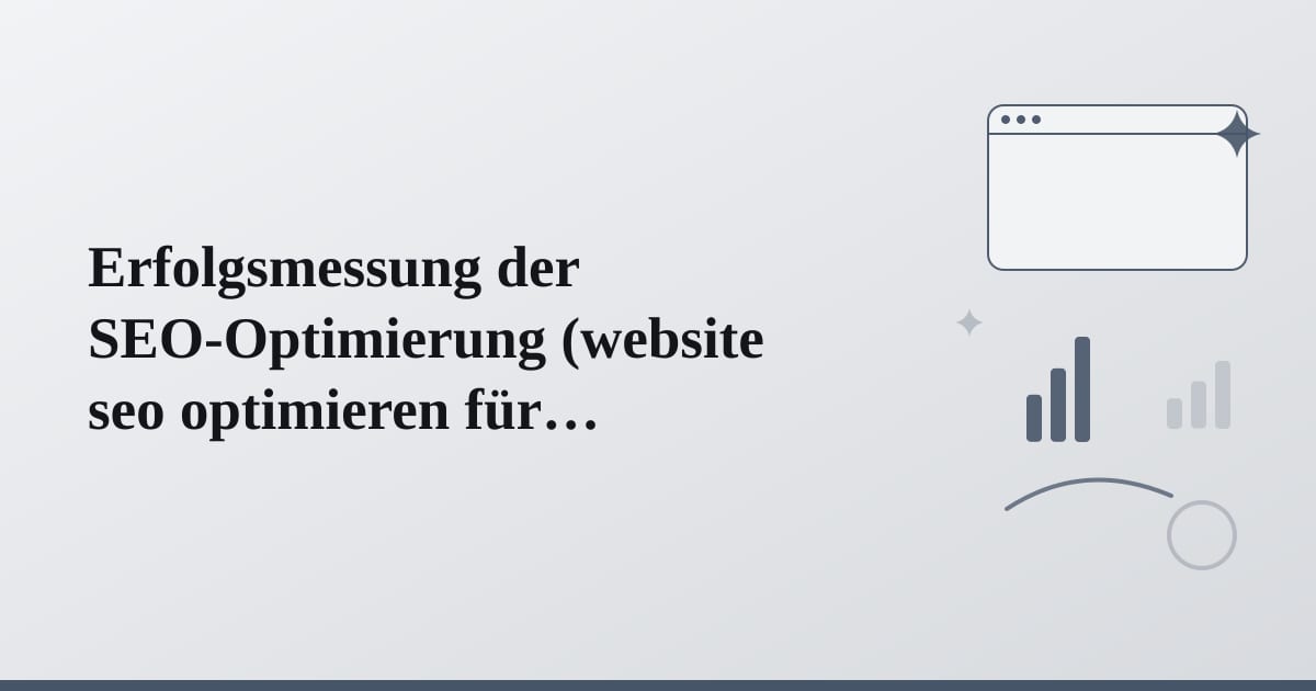 Editorial illustration for the section on erfolgsmessung der seo-optimierung
