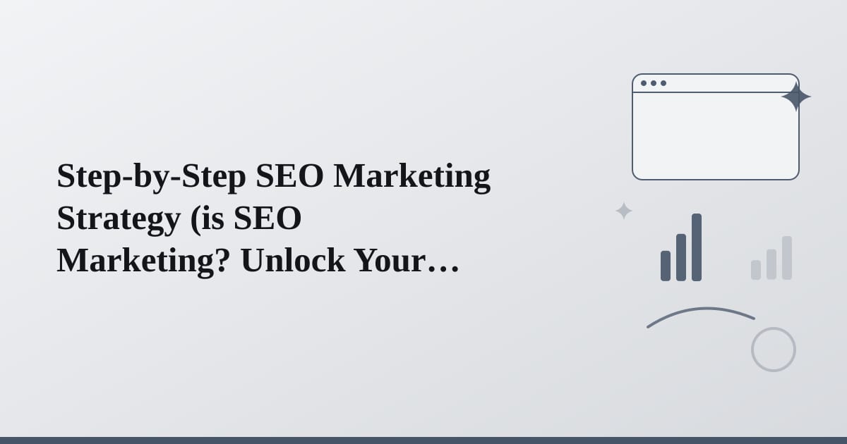 Editorial illustration for the section on step-by-step seo marketing strategy