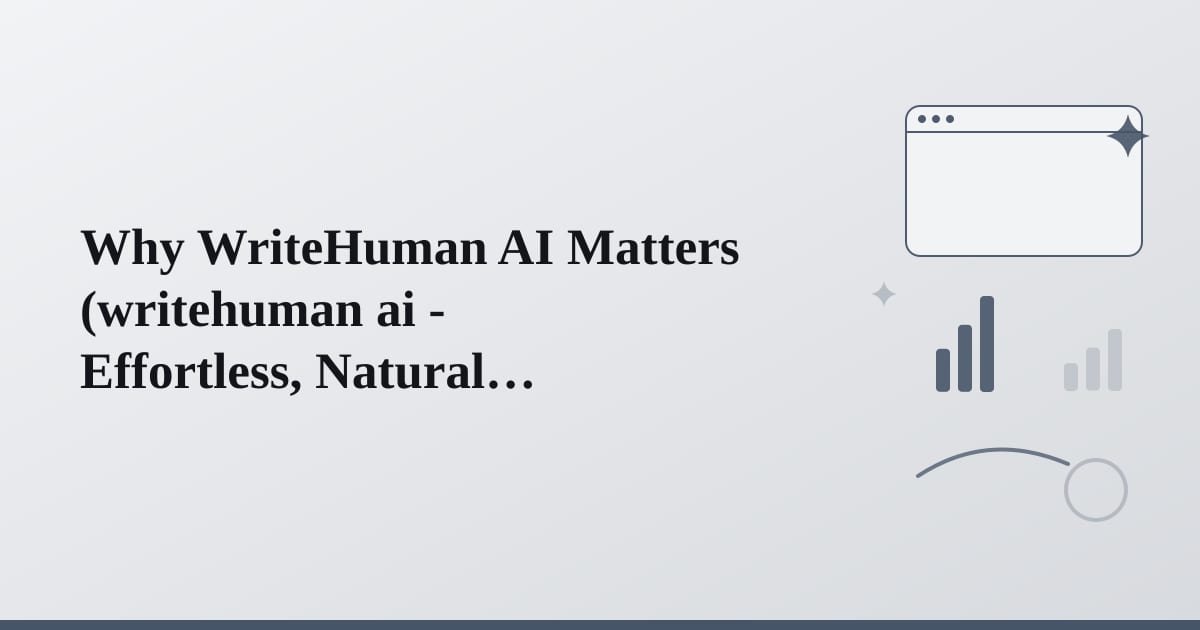 Editorial illustration for the section on why writehuman ai matters