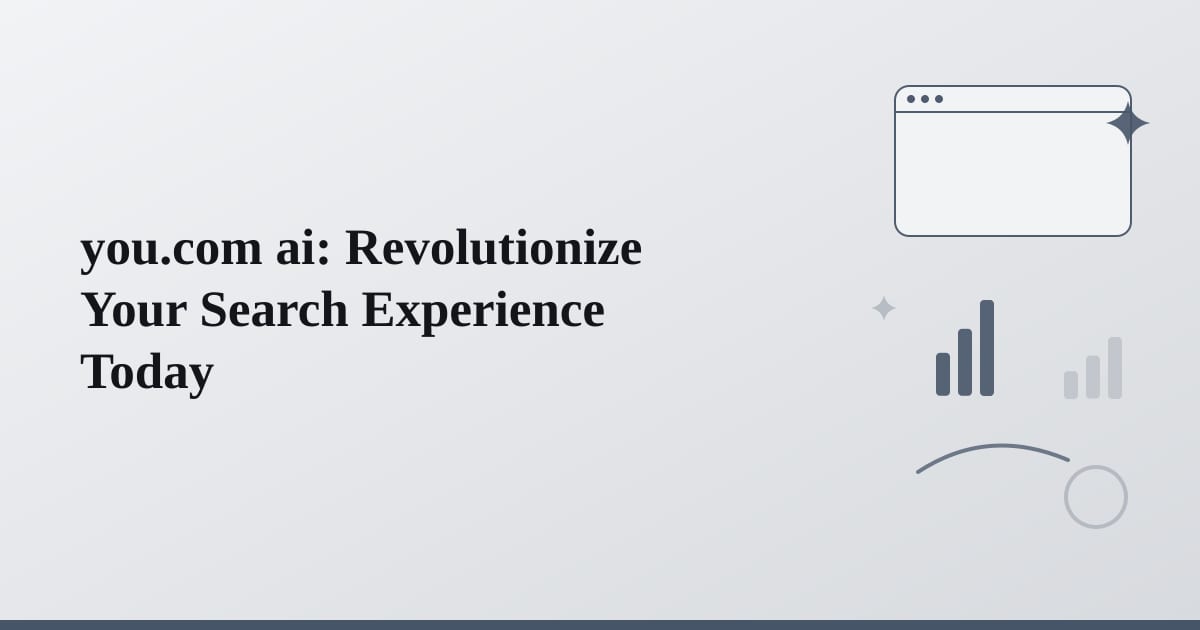 you.com ai: Revolutionize Your Search Experience Today